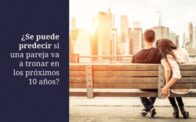 ¿Se puede predecir, si una pareja va a tronar en los próximos 10 años?