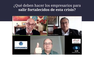 ¿Qué deben hacer los empresarios para salir fortalecidos de esta crisis?