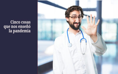 Cinco cosas que nos enseñó la pandemia