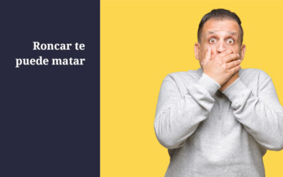 Roncar te puede matar